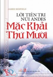 Lời tiên tri núi Andes Mặc khải thứ mười