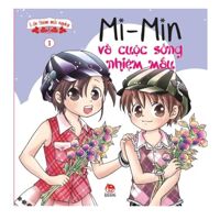 Lớn thêm mỗi ngày - Mi-min và cuộc sống nhiệm mầu (Bộ 3 tập) - Nhiều tác giả