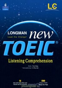 Longman new TOEIC listening comprehension - Terry Hong (Kèm 1 CD)