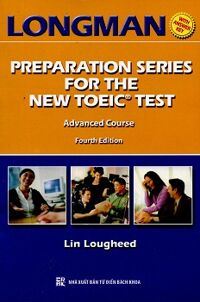 Longman Preparation Series For The New TOEIC Test – Advanced Course (Không CD)