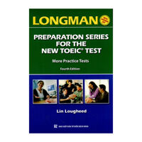 Longman Preparation Series For The New TOEIC Test – More Practice Tests (Không CD)