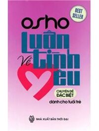 Luận về tình yêu - Osho