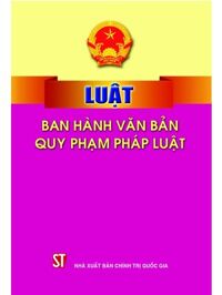 Luật ban hành văn bản quy phạm pháp luật năm 2015