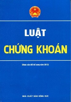 Luật Chứng Khoán (Được Sửa Đổi Bổ sung Năm 2013)