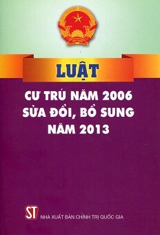 Luật Cư Trú Năm 2006 Sửa Đổi Bổ Sung Năm 2013