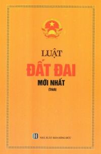 Luật Đất Đai Mới Nhất