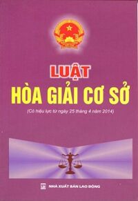 Luật Hòa Giải Cơ Sở