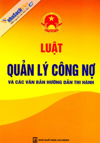 Luật quản lý công nợ và các văn bản hướng dẫn thi hành