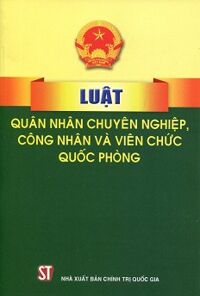 Luật quân nhân chuyên nghiệp và công nhân, viên chức quốc phòng