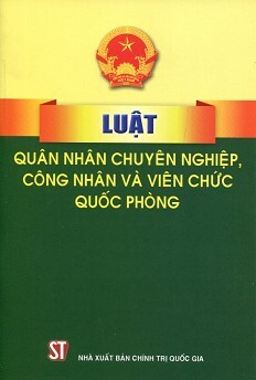 Luật quân nhân chuyên nghiệp và công nhân, viên chức quốc phòng