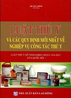 Luật Thú Y Và Các Quy Định Mới Nhất Về Nghiệp Vụ Công Tác Thú Y