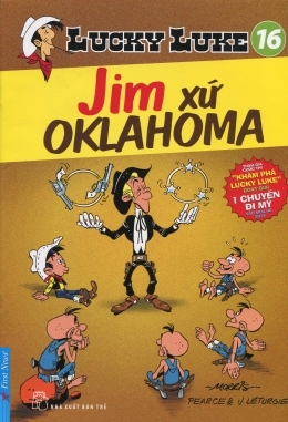 Lucky Luke (T16): Jim xứ Oklahoma - Morris & Goscinny