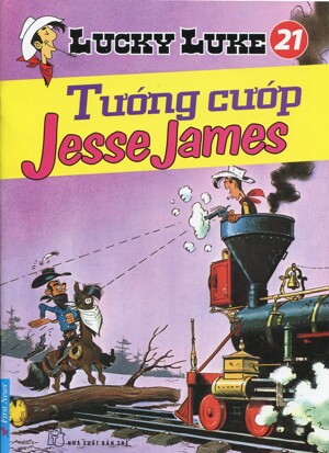 Lucky Luke (T21): Tướng cướp Jesse James - Morris & Goscinny