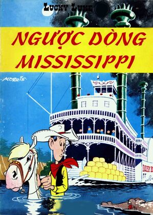 Lucky Luke (T27): Ngược dòng Mississippi - Morris & Goscinny