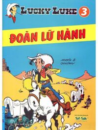 Lucky Luke (T3): Đoàn lữ hành - Morris & Goscinny