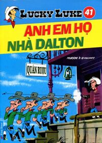 Lucky Luke (T41): Anh em họ nhà Dalton - Morris & Goscinny