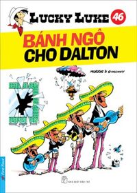 Lucky Luke (T46): Bánh ngô cho Dalton - Morris & Goscinny