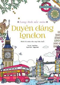 Lung Linh Sắc Màu - Duyên Dáng London