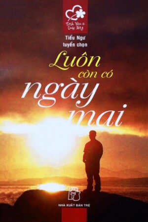 Luôn Có Ngày Mai