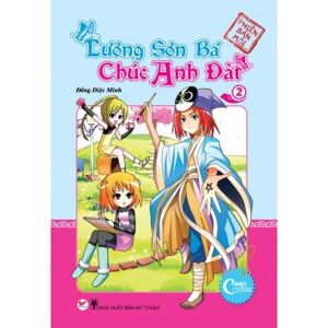 Lương Sơn Bá - Chúc Anh Đài (T2) - Đồng Diệc Minh