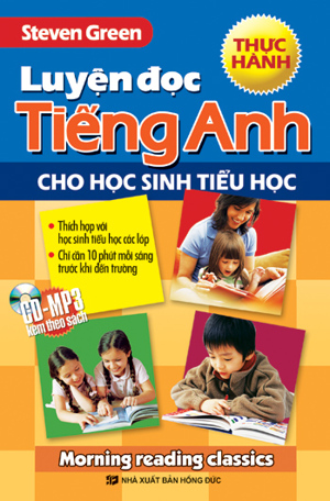 Luyện đọc Tiếng Anh cho học sinh tiểu học - Thực hành