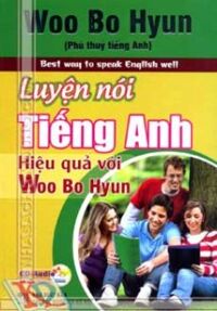 Luyện Nói Tiếng Anh Hiệu Quả Với Woo Bo Hyun