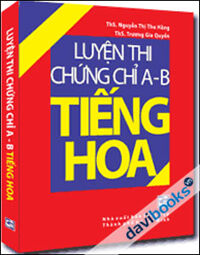 Luyện Thi Chứng Chỉ A-B Tiếng Hoa