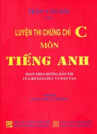 Luyện Thi Chứng Chỉ C Môn Tiếng Anh