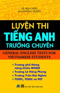 Luyện thi tiếng Anh trường chuyên