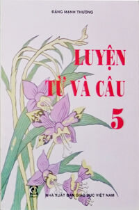 Luyện từ và câu 5