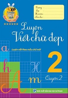 Luyện Viết Chữ Đẹp 2 (Quyển 2)