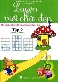 Luyện viết chữ đẹp (T2) - Minh Trang