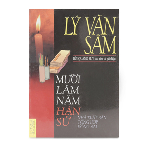 Lý Văn Sâm - Mười Lăm Năm Hận Sử