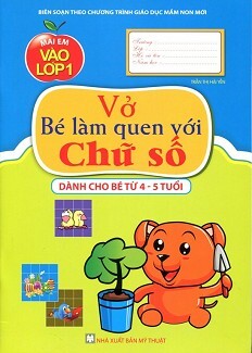 Mai Em Vào Lớp 1 - Vở Bé Làm Quen Với Chữ Số