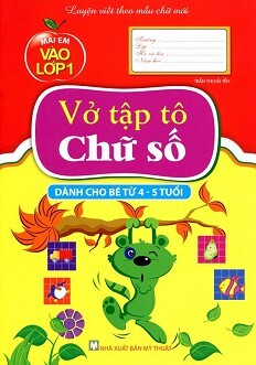 Mai Em Vào Lớp 1 - Vở Tập Tô Chữ Số