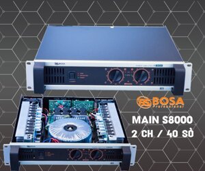 Main công suất Bosa S8000