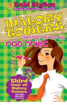 Malory Towers (T3): Năm thứ ba đầy náo nhiệt - Enid Blyton