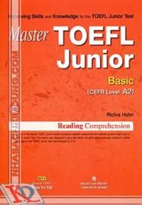 Master TOEFL Junior Basic A2 (Kèm CD)