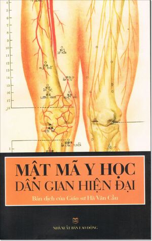 Mật Mã Y Học Dân Gian Hiện Đại