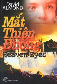 Mắt Thiên Đường - David Almond