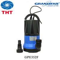 Máy bơm chìm hút nước thải GRANDFAR GPE352F