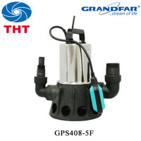 Máy bơm chìm hút nước thải GRANDFAR GPS408-5F