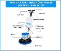 Máy chà sàn - thảm Supper Clean SC 175