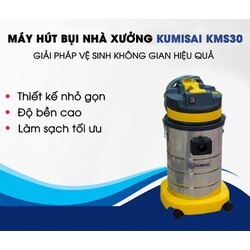 Máy hút bụi nhà xưởng Kumisai KMS30