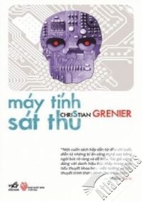 Máy tính sát thủ - Christian Grenier