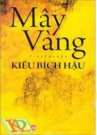 Mây Vàng - Truyện Ngắn