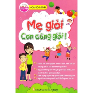 Mẹ giỏi con cũng giỏi