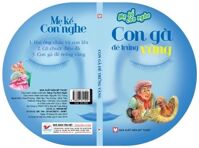 Mẹ kể con nghe - Con gà đẻ trứng vàng