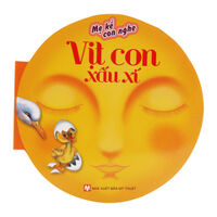 Mẹ Kể Con Nghe - Vịt Con Xấu Xí