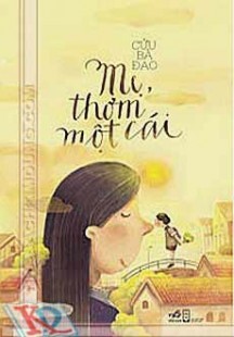 Mẹ Thơm Một Cái